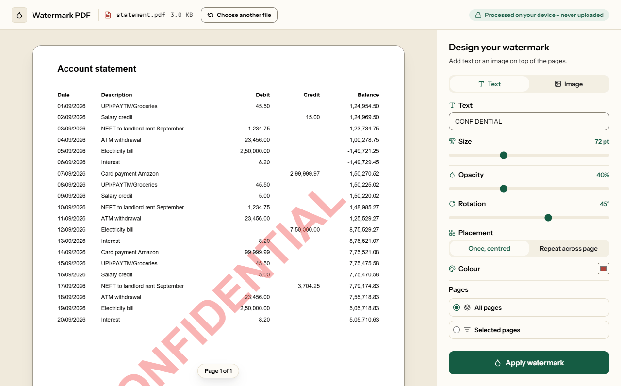 Watermark PDF previewing CONFIDENTIAL across an account statement at 72 pt, 40 percent opacity and 45 degrees.